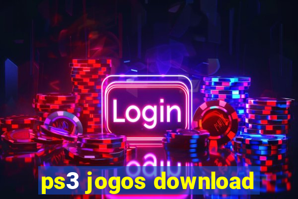 ps3 jogos download